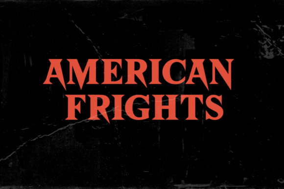 Designing with American Frights: A Unique Serif Display Font