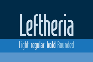 Leftheria: A Distinctive Sans Serif Typeface for Digital Design