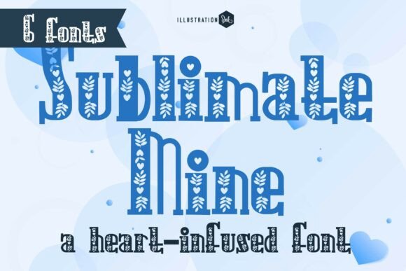 Sublimate Mine: A Heart-Infused Typeface for Editorial Design