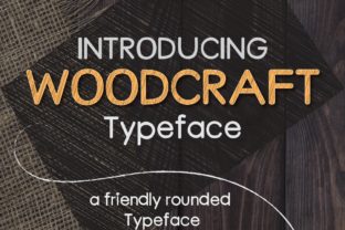 WoodCraft Font Review: A Friendly Sans Serif for Branding
